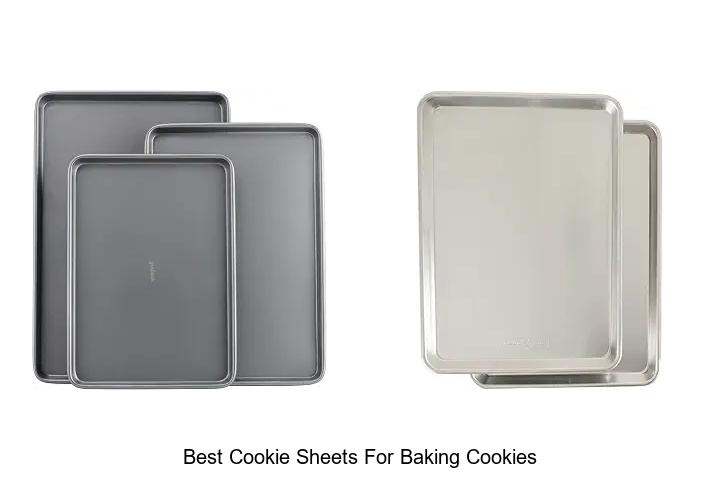 best cookie sheets for baking cookies