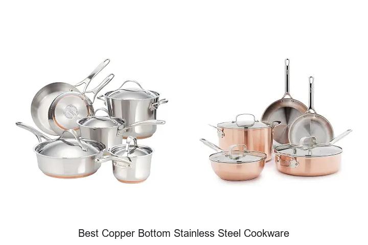best copper bottom stainless steel cookware