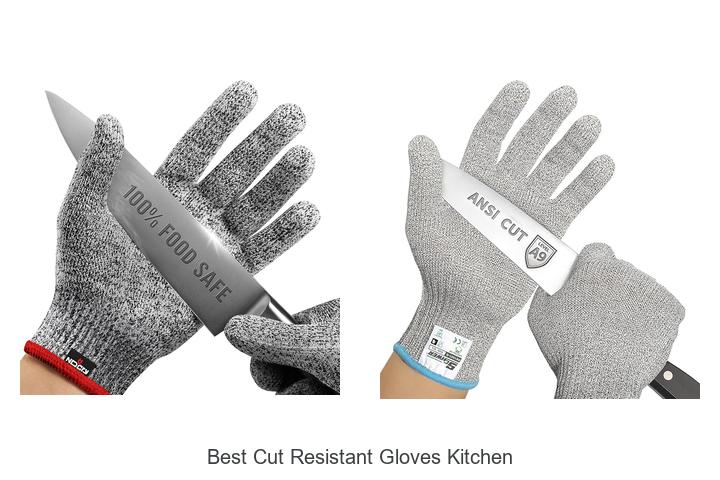 best cut resistant gloves kitchen