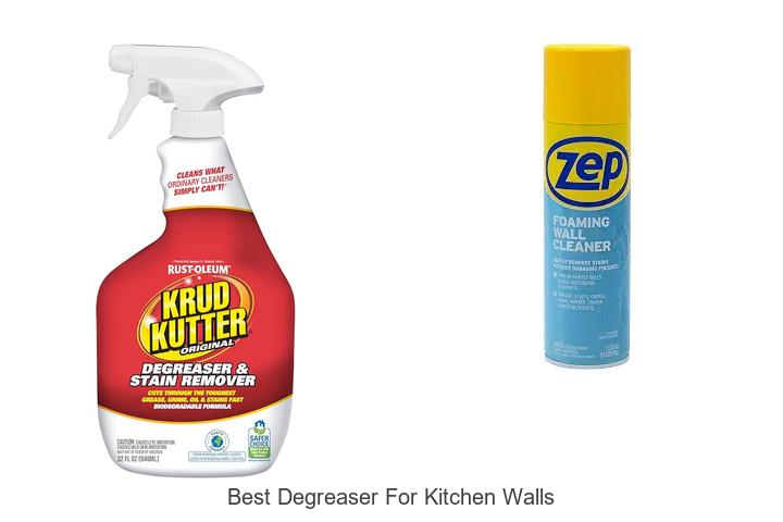 best degreaser for kitchen walls