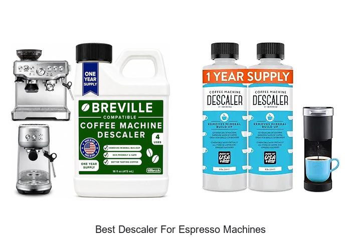 best descaler for espresso machines
