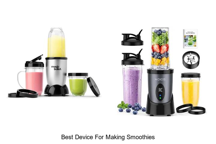 best device for making smoothies