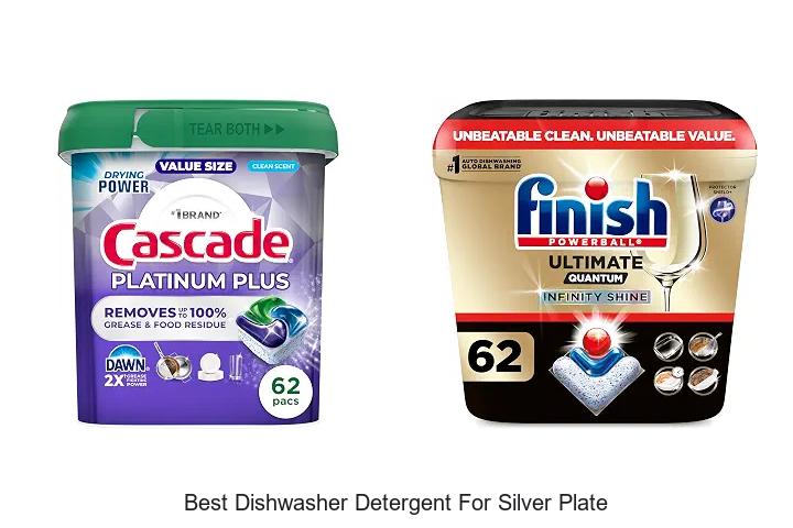 best dishwasher detergent for silver plate