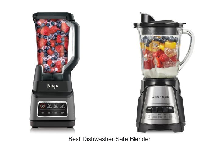 best dishwasher safe blender