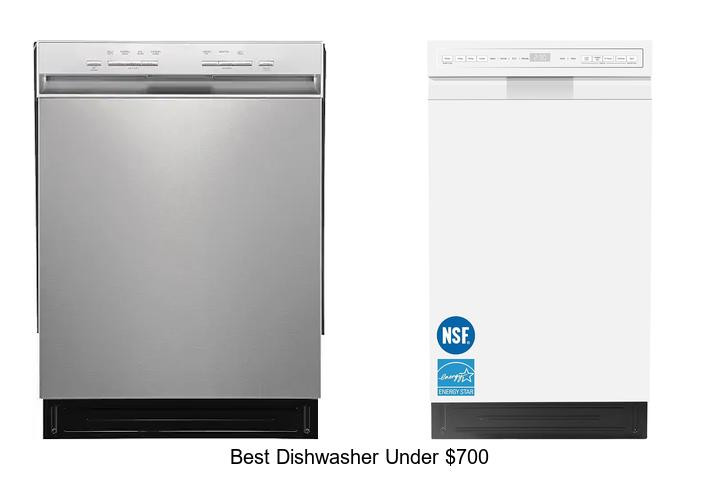 best dishwasher under 700
