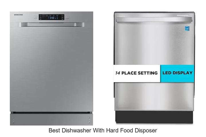 best dishwasher with hard food disposer