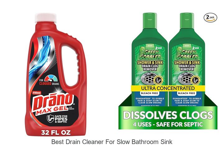 best drain cleaner for slow bathroom sink