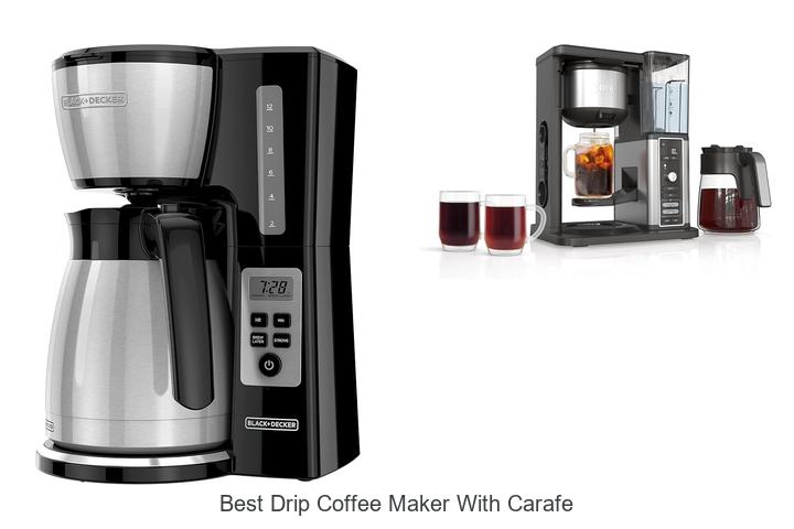 best drip coffee maker with carafe