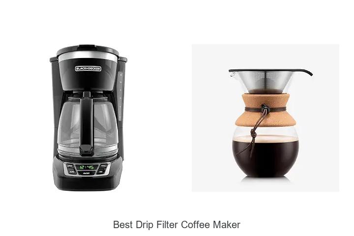 best drip filter coffee maker