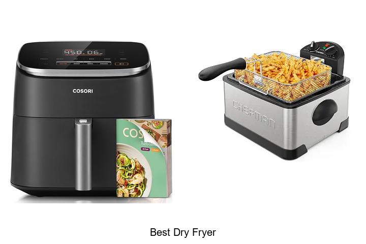 best dry fryer