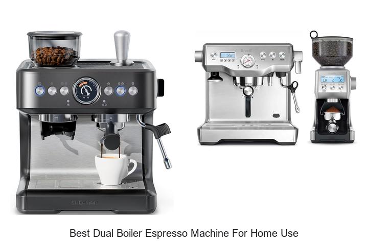 best dual boiler espresso machine for home use
