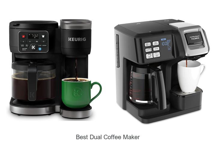 best dual coffee maker