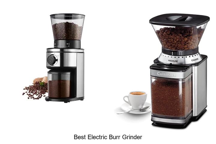 best electric burr grinder