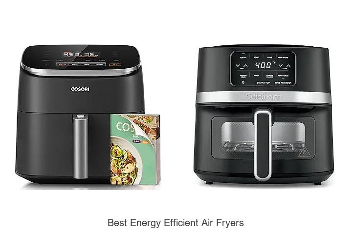 best energy efficient air fryers