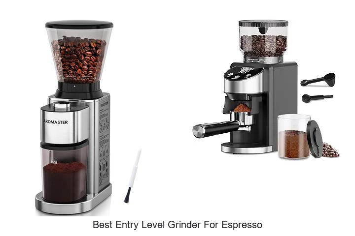 best entry level grinder for espresso