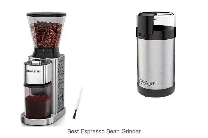 best espresso bean grinder