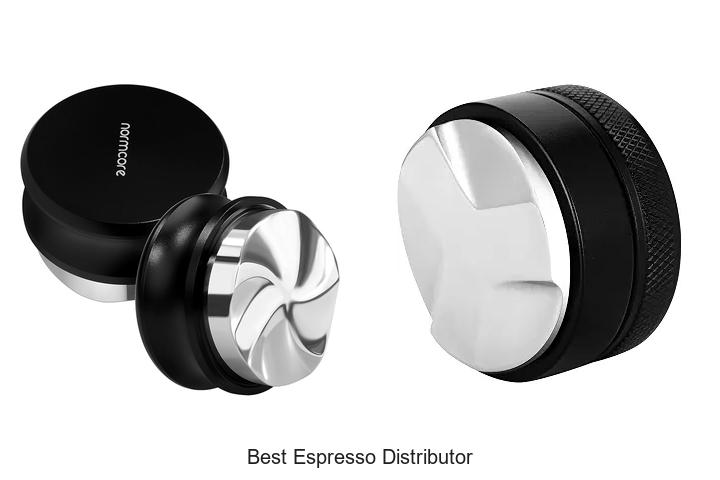 best espresso distributor
