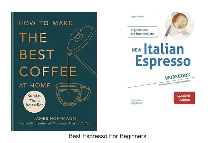 best espresso for beginners