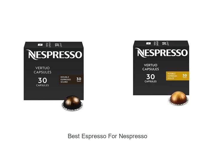 best espresso for nespresso