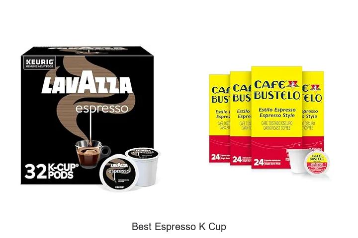 best espresso k cup
