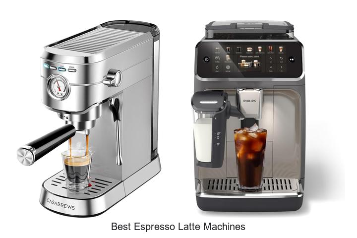 best espresso latte machines