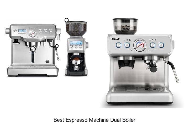best espresso machine dual boiler