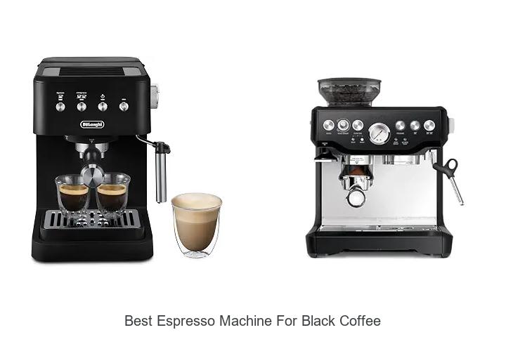 best espresso machine for black coffee