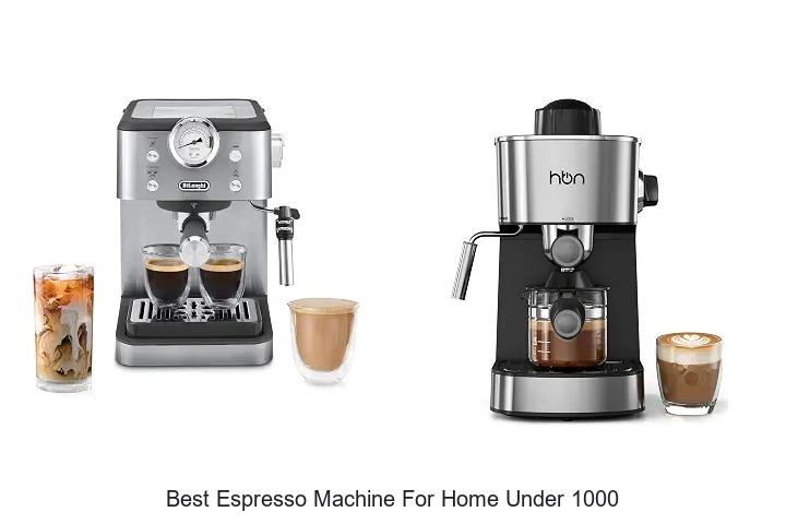 best espresso machine for home under 1000