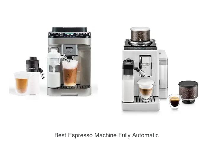best espresso machine fully automatic