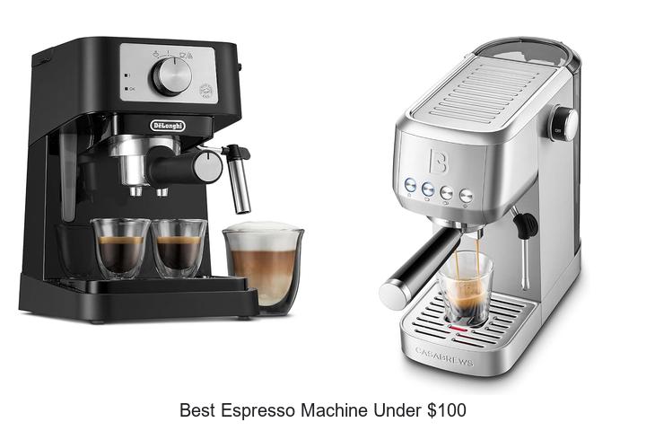 best espresso machine under 100