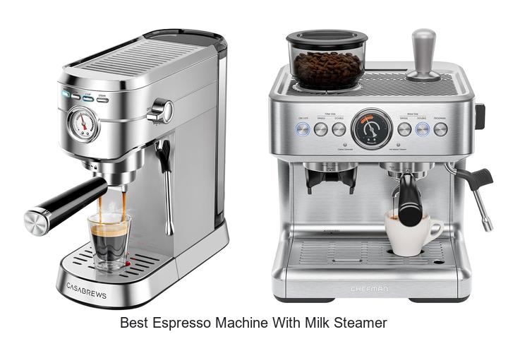 best espresso machine with milk steamer