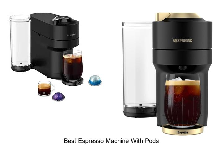 best espresso machine with pods