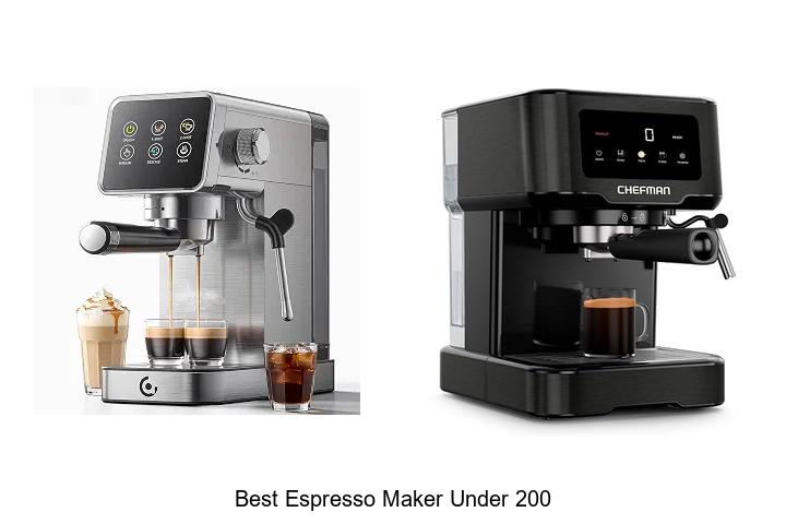 best espresso maker under 200
