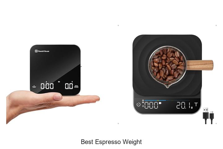 best espresso weight