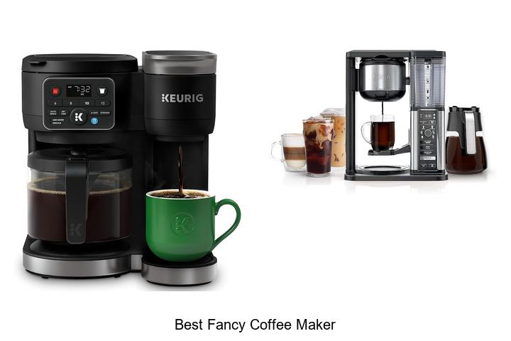 best fancy coffee maker