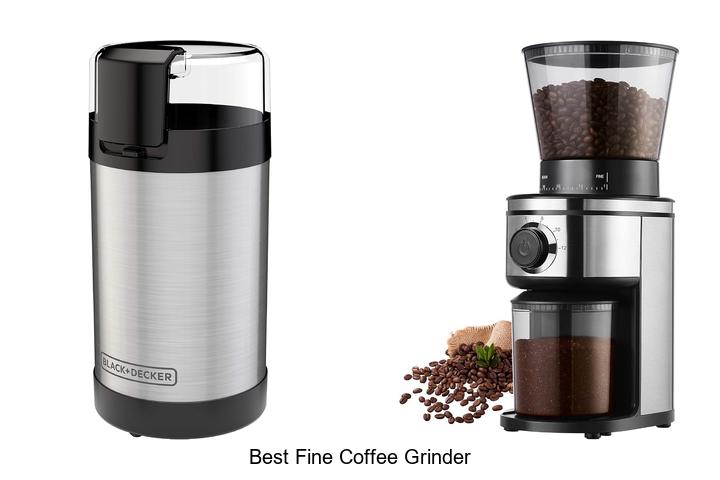 best fine coffee grinder