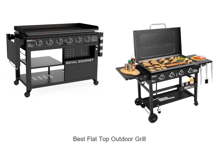 best flat top outdoor grill