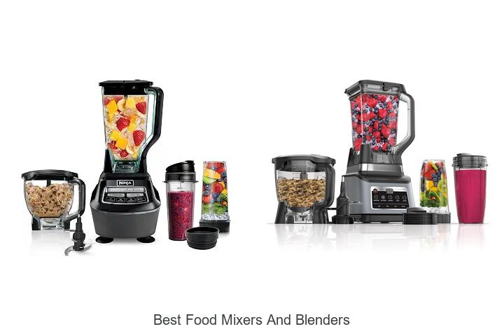 best food mixers and blenders