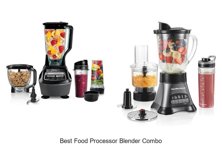 best food processor blender combo