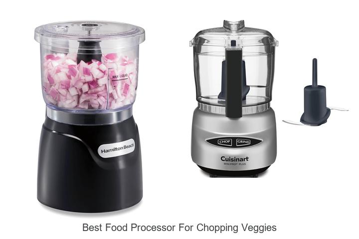 best food processor for chopping veggies