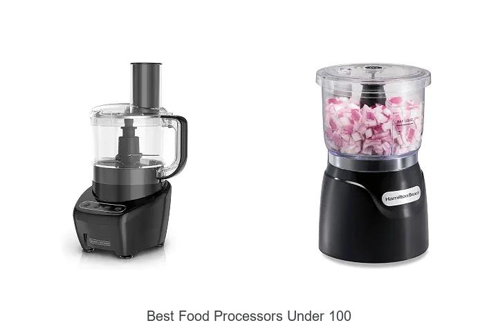 best food processors under 100