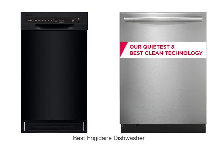 best frigidaire dishwasher