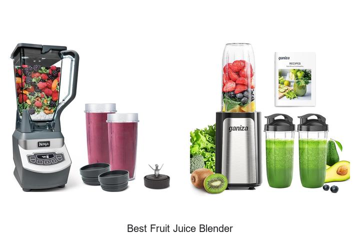 best fruit juice blender