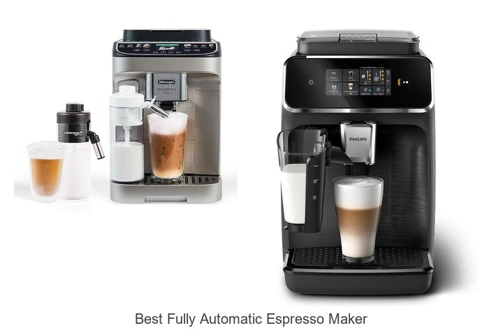 best fully automatic espresso maker