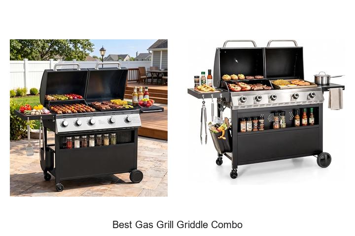 best gas grill griddle combo