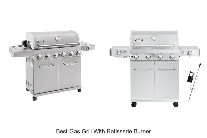 best gas grill with rotisserie burner