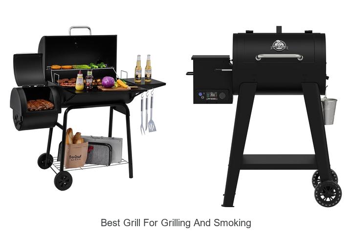 best grill for grilling and smoking