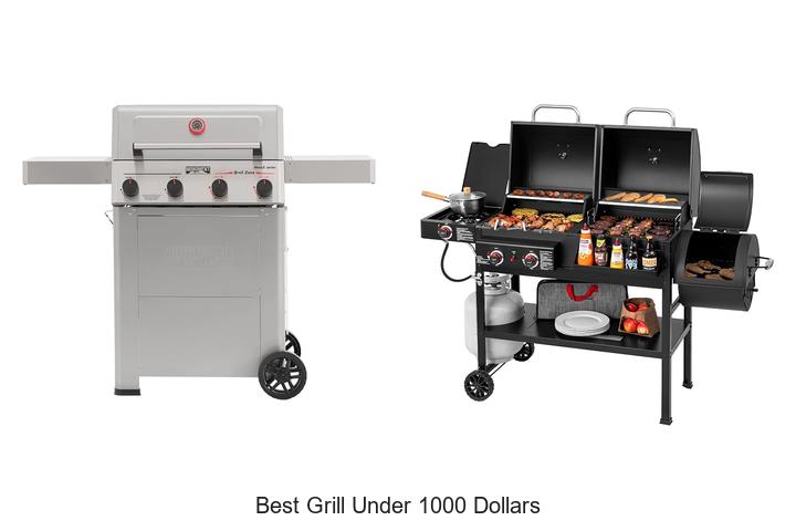 best grill under 1000 dollars