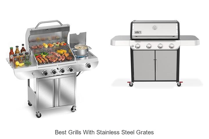 best grills with stainless steel grates