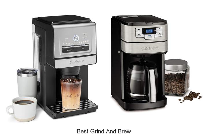 best grind and brew
